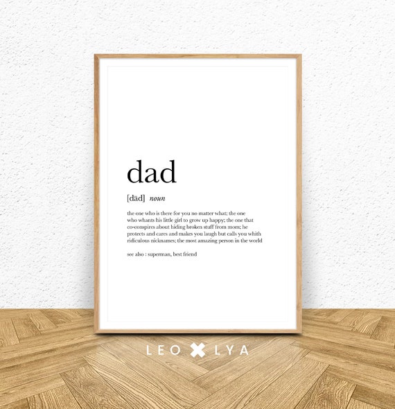 Dad Definition Print Funny Gifts For Dad Gift For Him Fathers Day Gifts For Fathers Day Art Funny Definition Instant