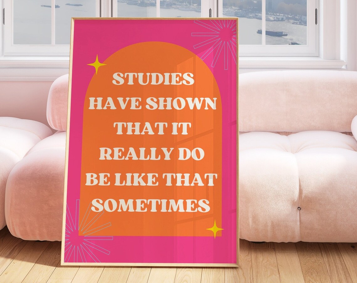 Hot Pink It Do Be Like That Sometimes Quote Art Print