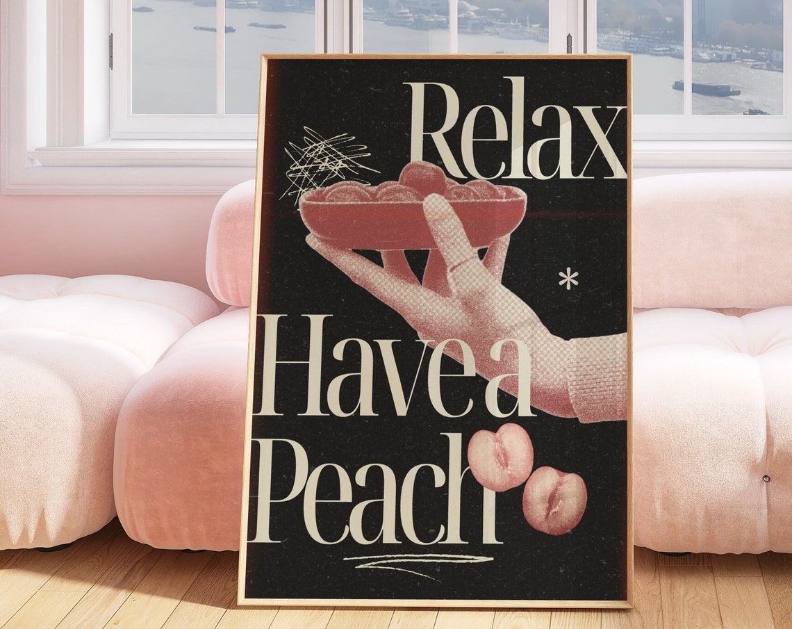 Relax Have A Peach Retro Black Kitchen Fruit Typography Quote Poster