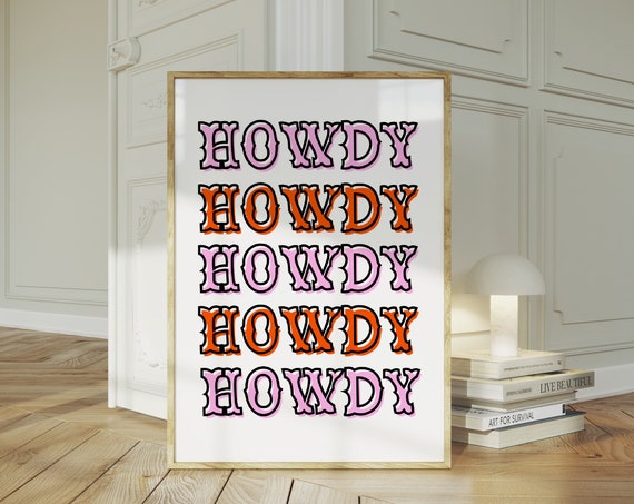 Howdy Typography Print Western Wall Art Cowgirl Cowboy Pink Orange Print Retro Wall Art Colorful Vintage Hallway Art Print