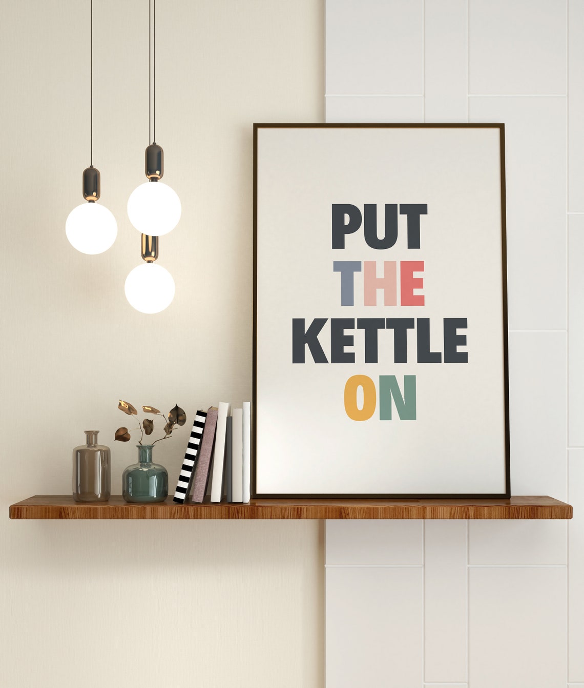 Put The Kettle On Wall Art Colorful Kitchen Typography Dining Room Poster Groovy Quote Sign Tea Coffee Kitchen Decor - Image 4