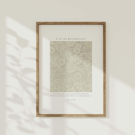 I Am the Resurrection John 11:25 Sage Floral Damask Easter Poster