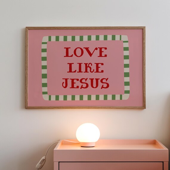 Love Like Jesus Print Colorful Christian Poster Preppy Room Decor Digital Download Horizontal
