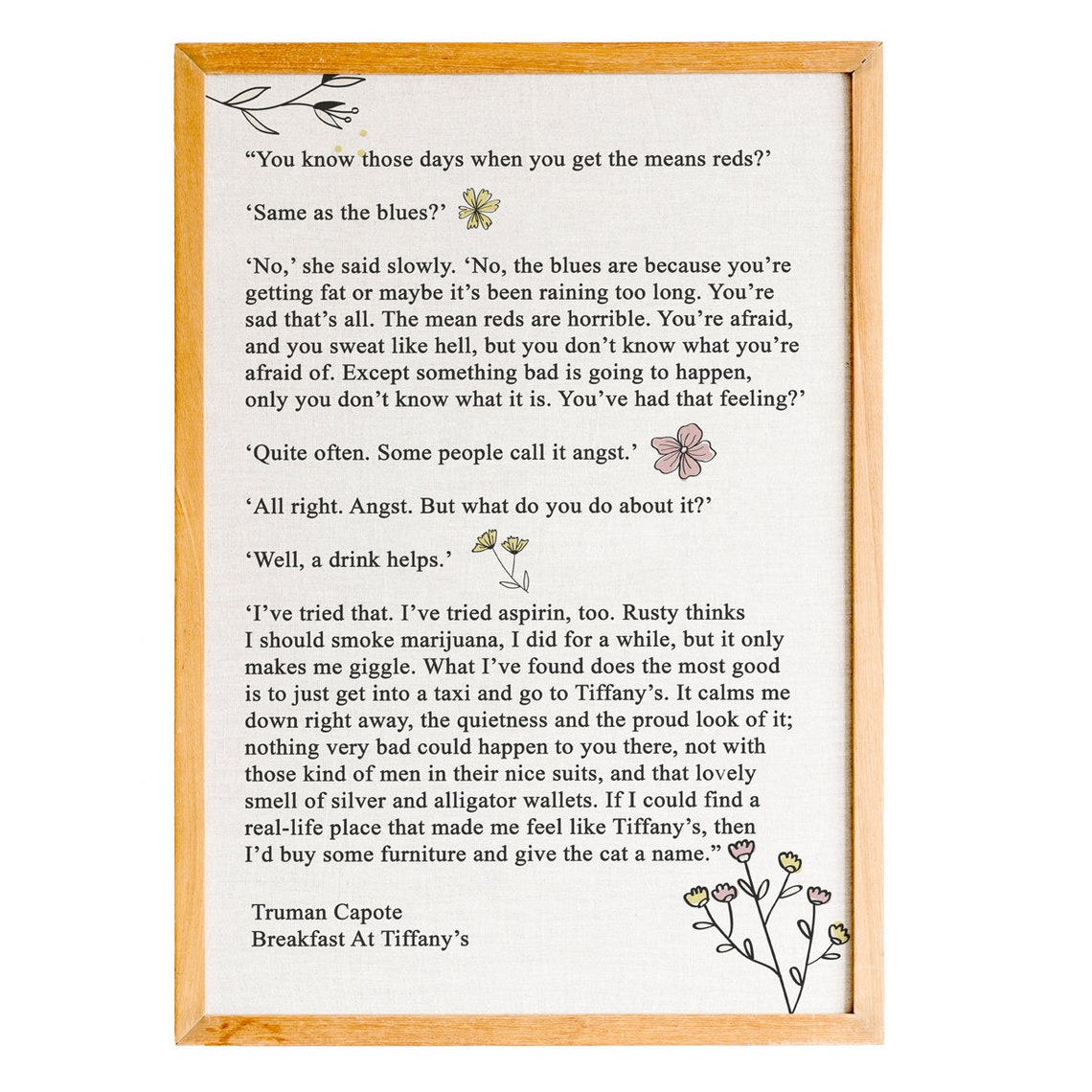 Truman Capote Breakfast At Tiffanys Mean Reds Quote Floral Poster