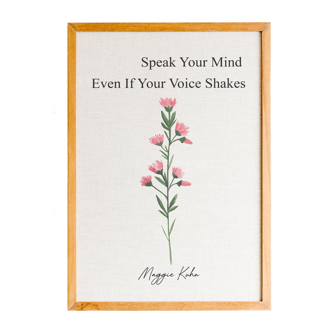 Maggie Kuhn Speak Your Mind Even If Your Voice Shakes Poster