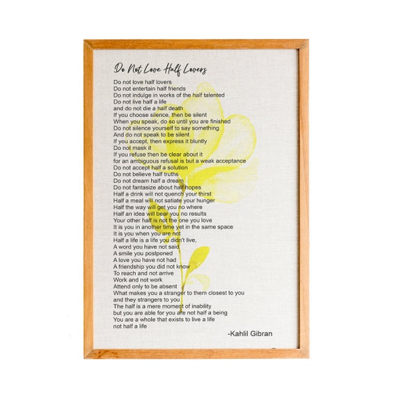 Do Not Love Half Lovers By Kahlil Gibran Illustrated Poem Wall Art Poster Print Wall Art Print Wall Dcor Home Dcor Inspirational Gift