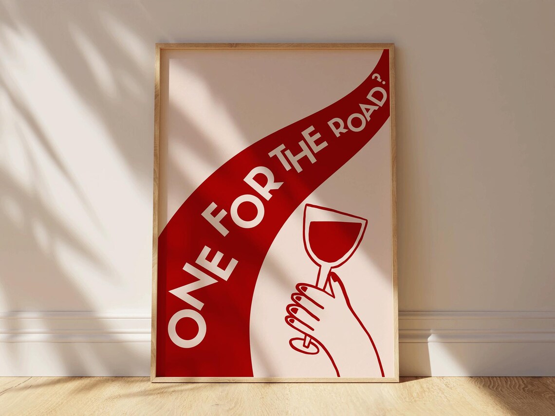 One For The Road Wine Poster with Red Swoosh and Hand Holding Glass