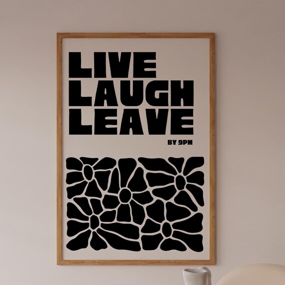 Live Laugh Leave By 9pm Funny Introvert Black Floral Tile Poster