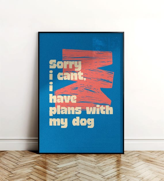 Funny Dog Quote Print Retro Pet Lover Wall Art Pdf