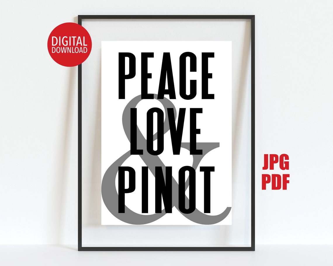 Peace Love and Pinot Typography Wine Lover Gift Bar Wall Poster