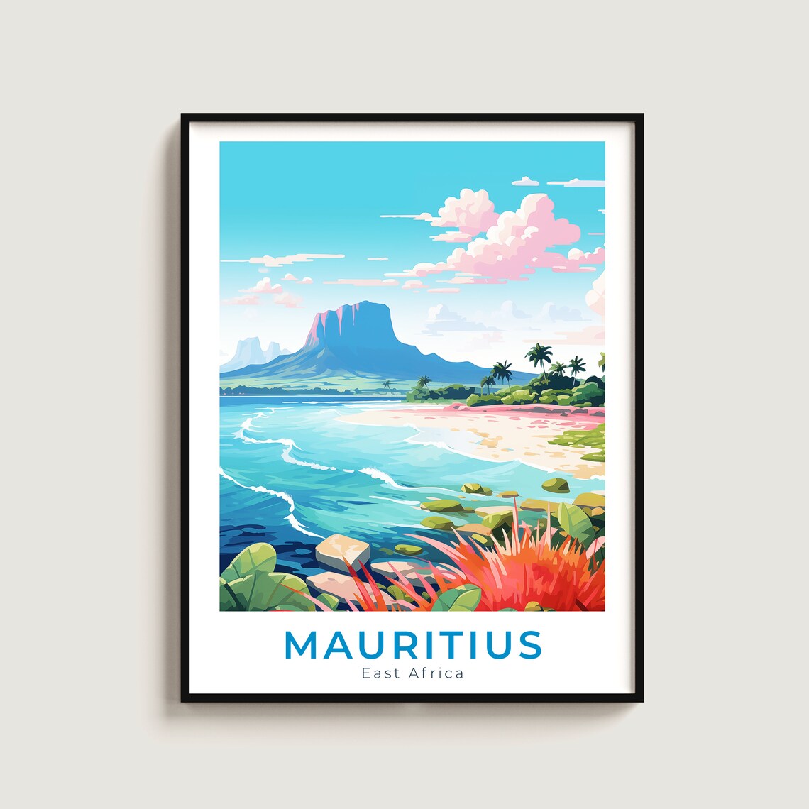 Mauritius East Africa Beach With Towering Volcanic Mountain Poster