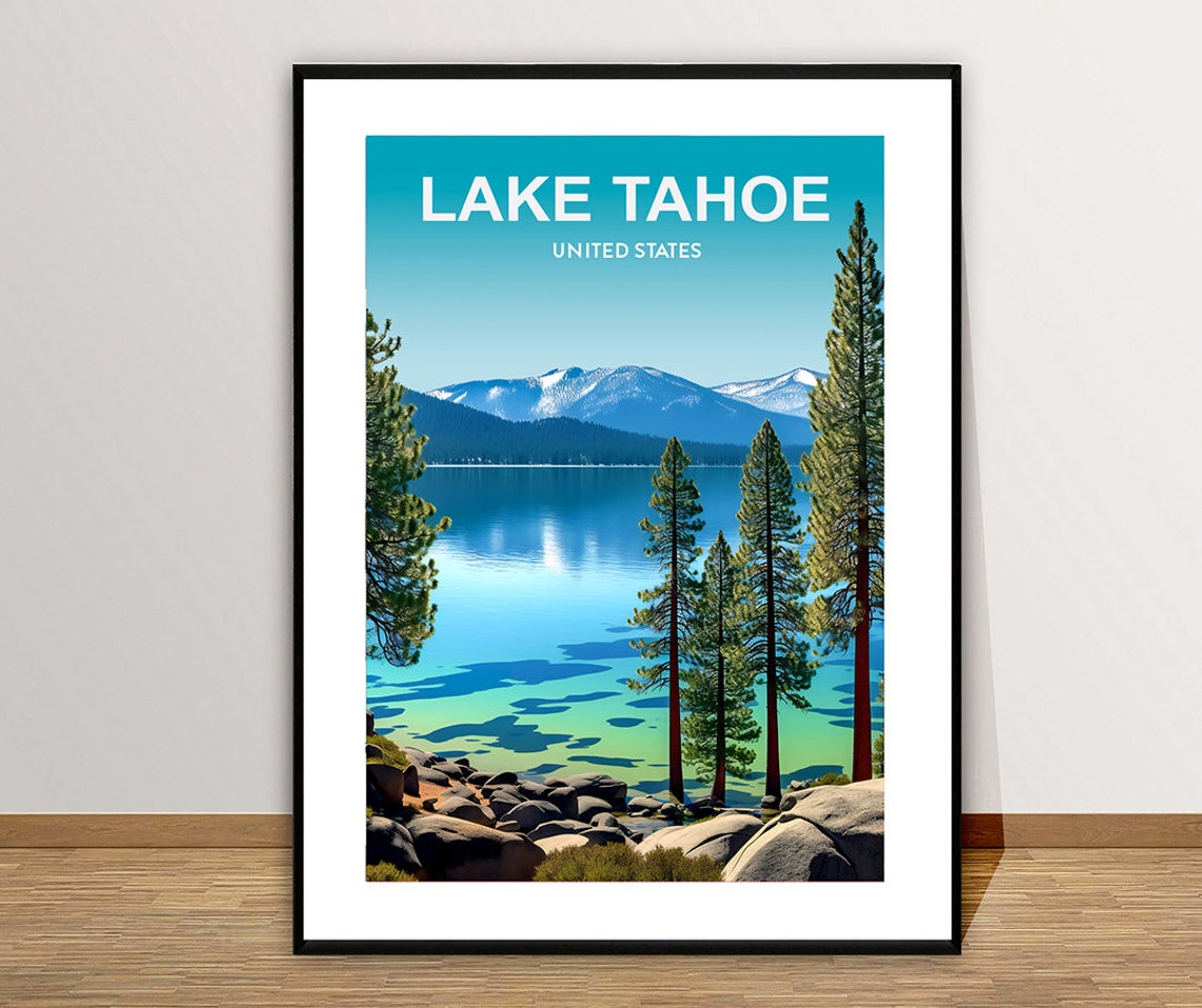 Lake Tahoe United States Travel Poster By Wed Lake Tahoe Poster Travel Lake Tahoe Wall Decor Gift Idea - Image 2