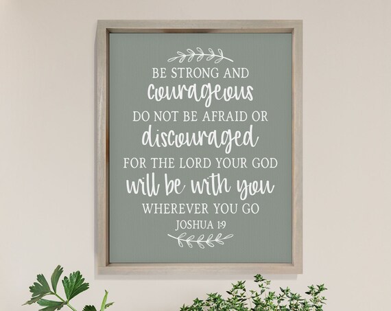 Joshua 1:9 Be Strong and Courageous Bible Verse Wall Art Decor