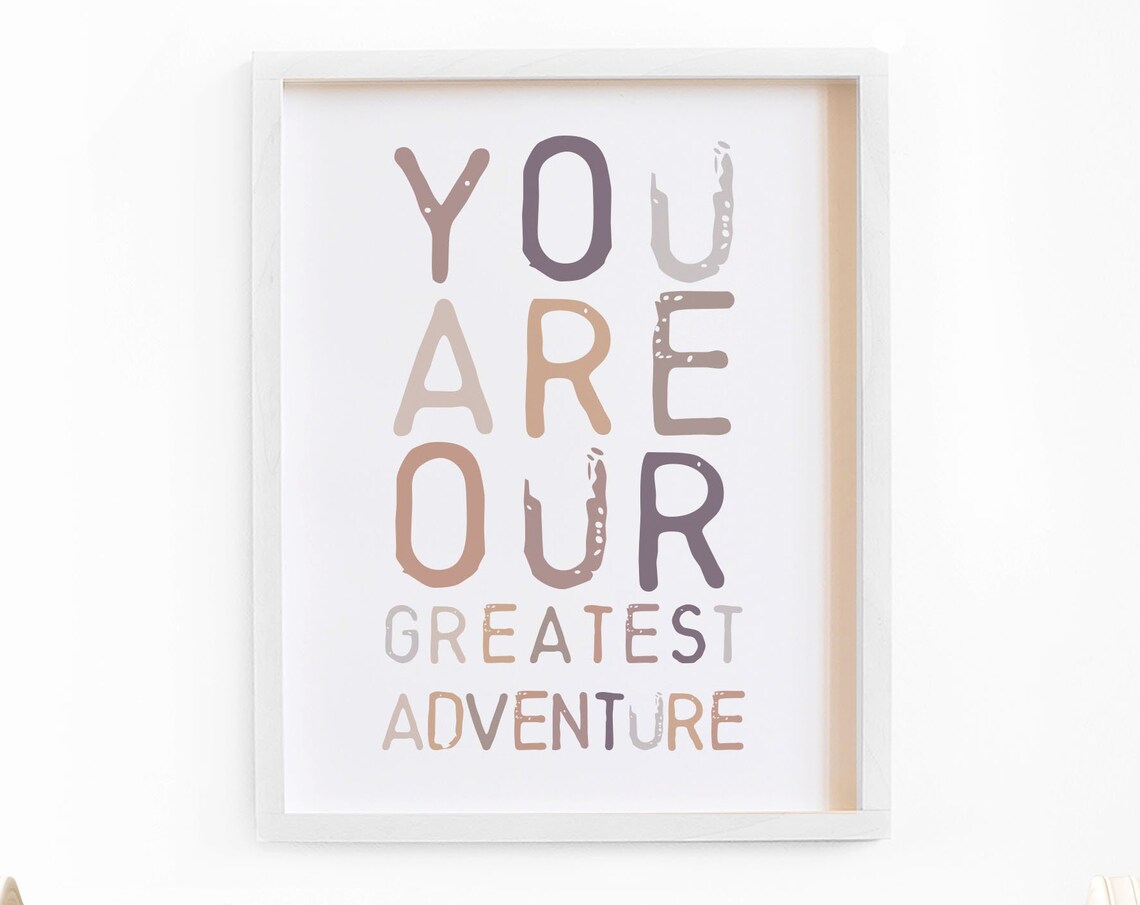 You Are Our Greatest Adventure Nursery Wall Art