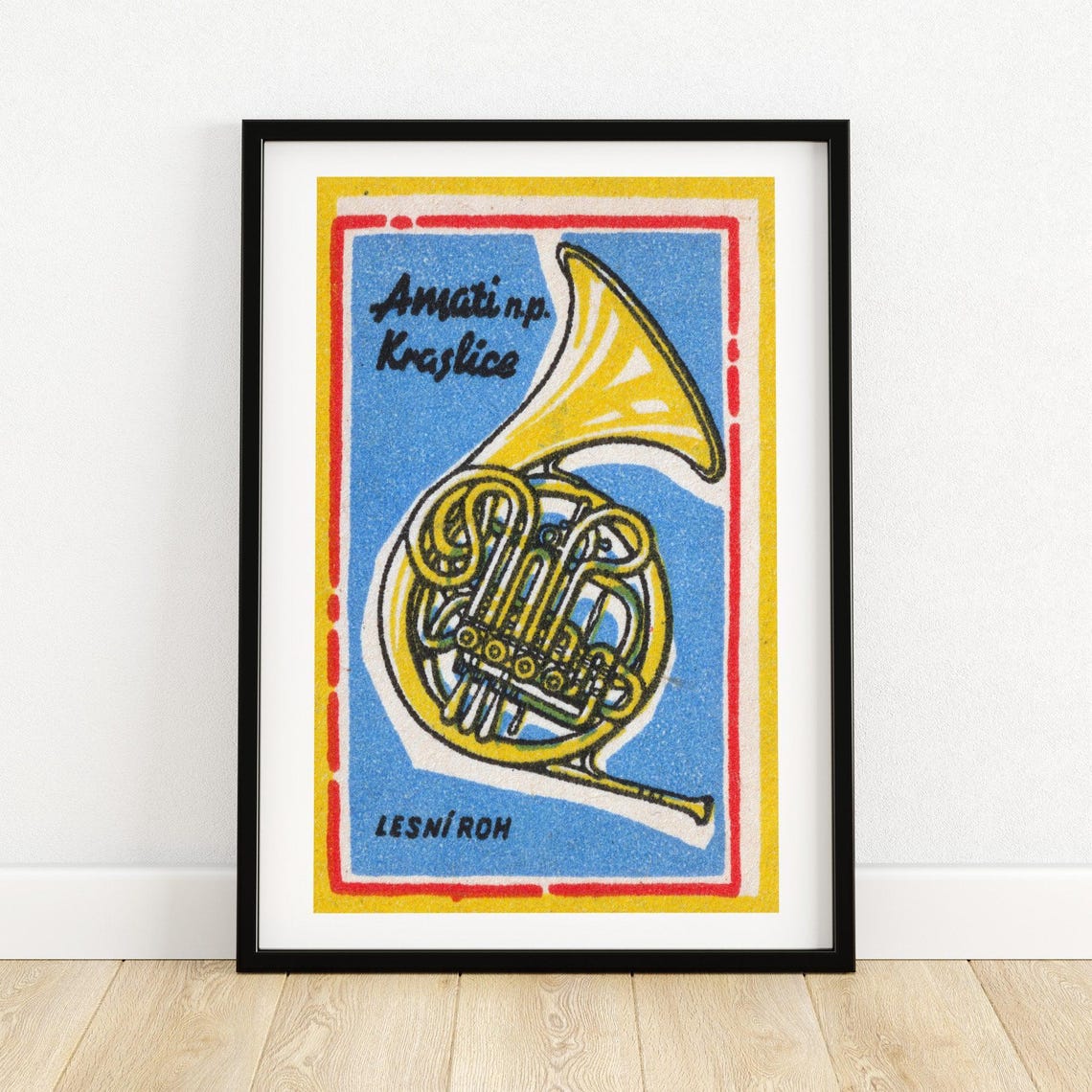French Horn Lesni Roh Amati Kraslice Matchbox Music Art Poster