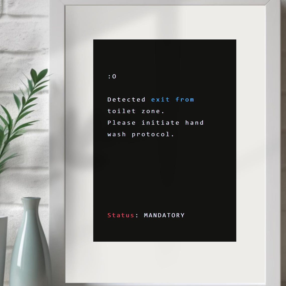 Hand Wash Protocol Poster Funny Bathroom Wall Art Toilet Tech Humor Vertical Poster Snarky Bathroom Decor Clean Hands Sign