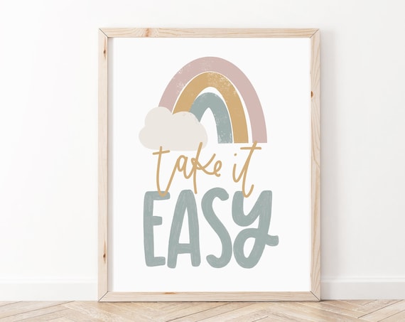 Take It Easy Pastel Rainbow Cloud Boho Nursery Quote Art Poster