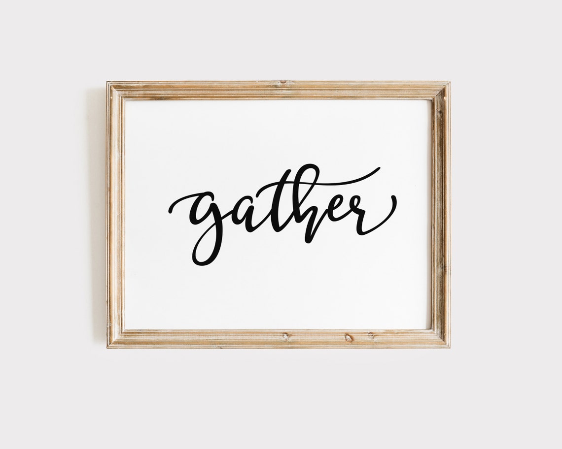 Gather Elegant Script Kitchen Farmhouse Wall Decor Art Poster - Image 3