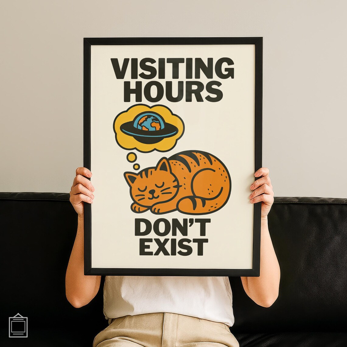 Visiting Hours Do Not Exist Sleepy Cat Dreaming UFO Decorative Poster