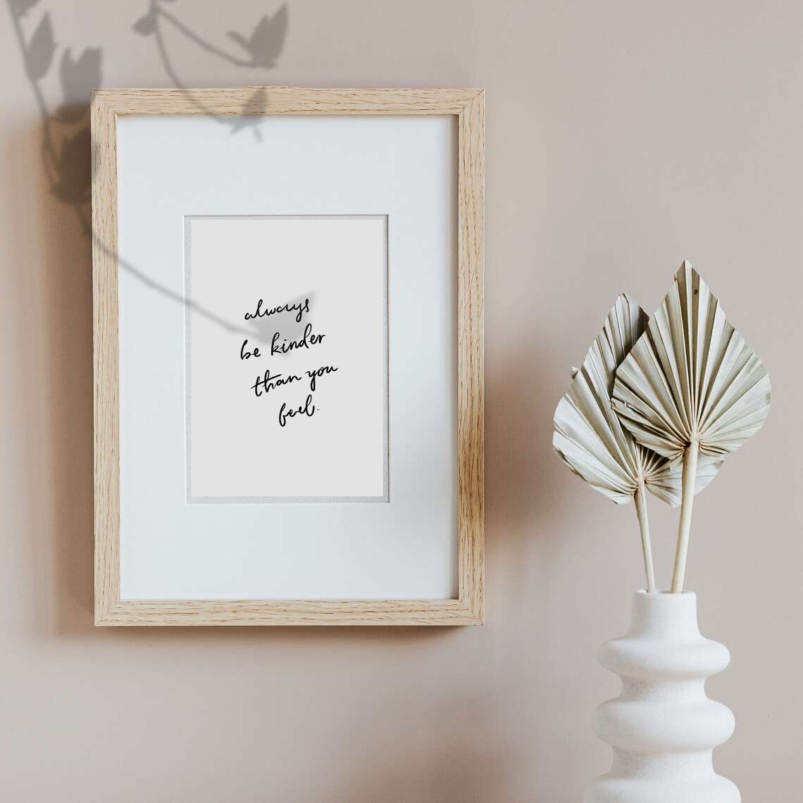 Always Be Kinder Than You Feel Handwritten Script Quote Poster Wall Decor - Image 3
