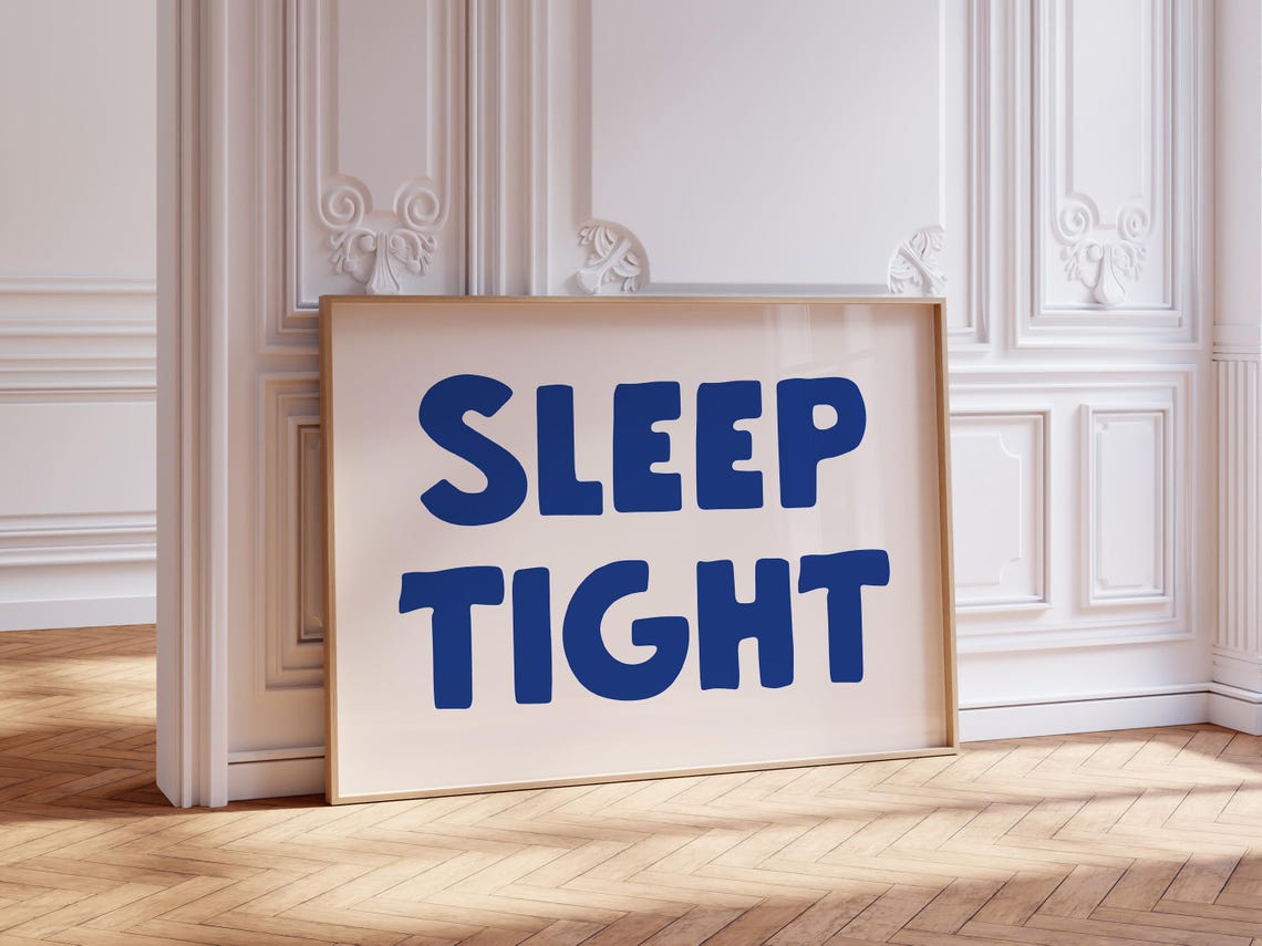 Sleep Tight Navy Blue Bedroom Quote Cozy Restful Wall Decor Print
