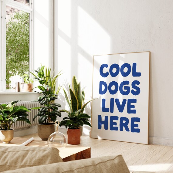 Dog Quote Print Cute Dog Wall Art Dog Lovers Gift Funny Dog Quote Print Dog Mom Print Gift For Dog Lover