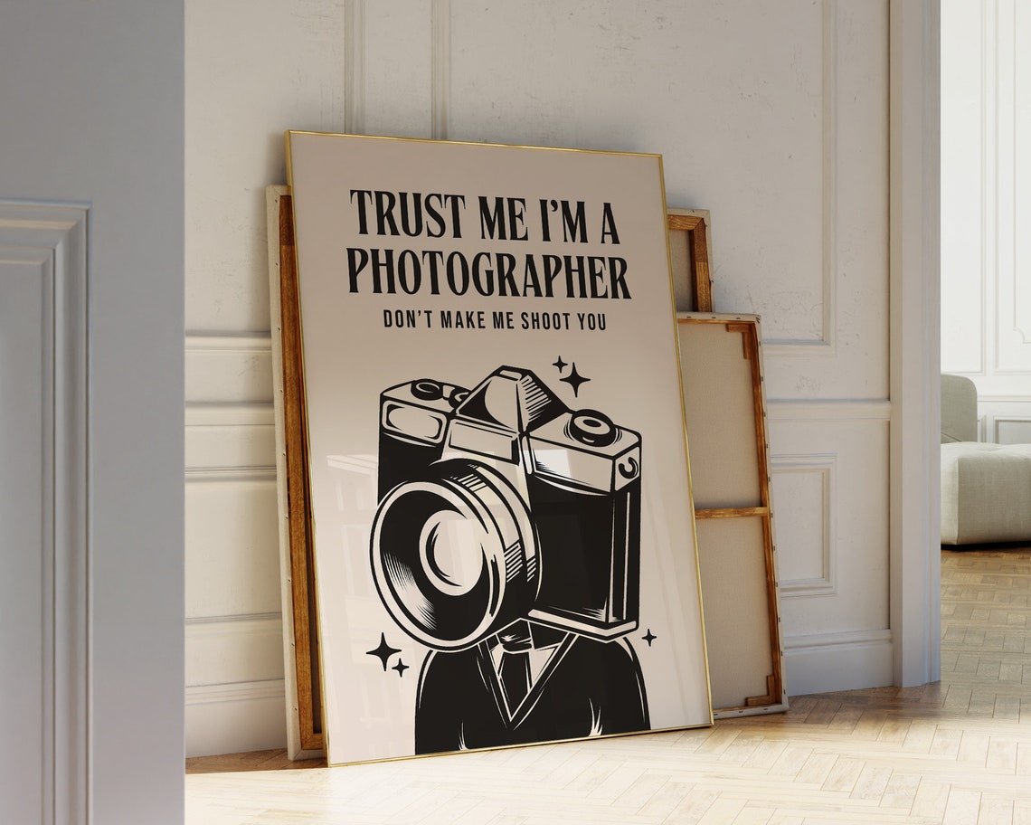 Trust Me Im a Photographer Funny Vintage Camera Quote Poster - Image 2