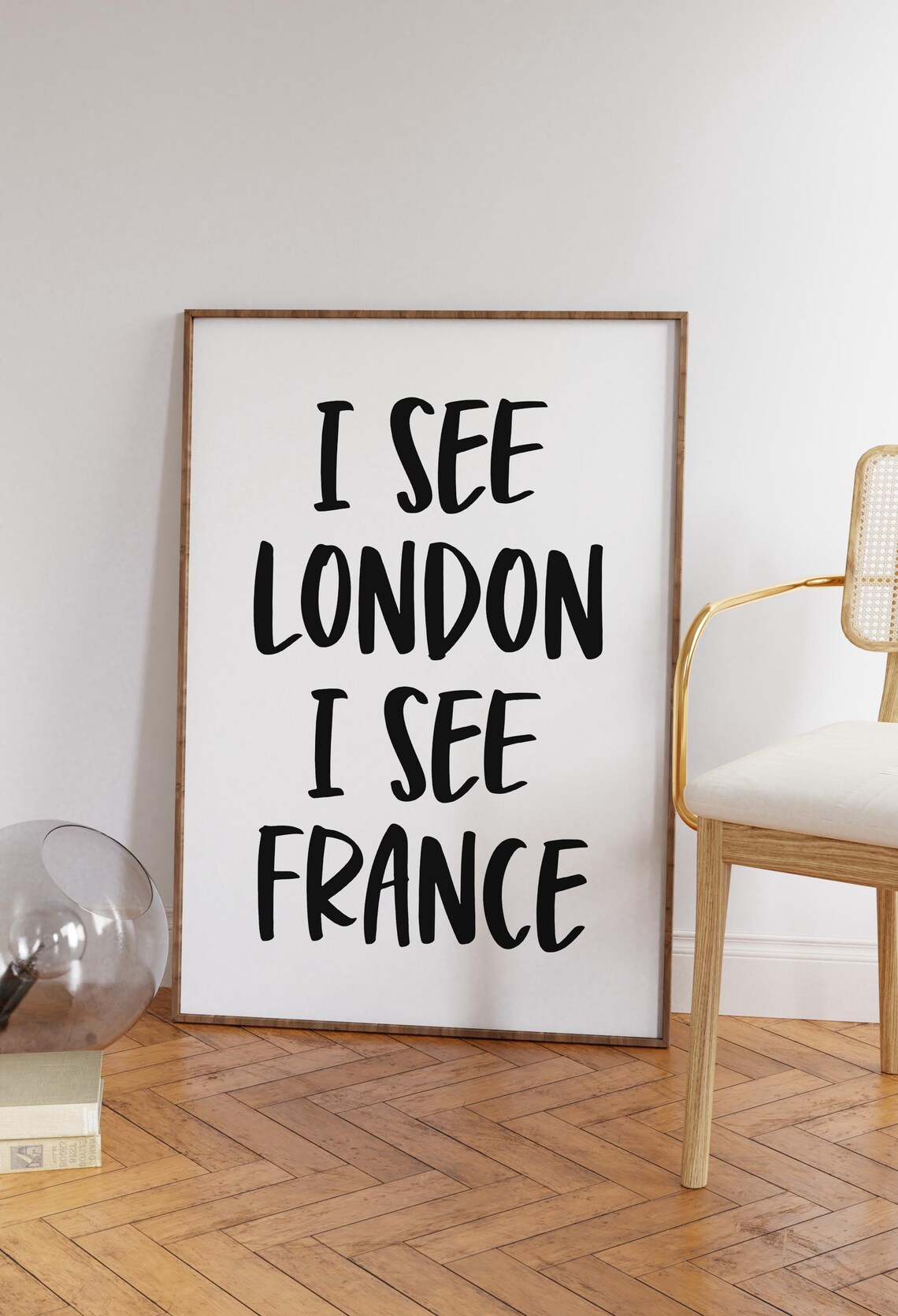 I See London I See France Funny Hand Lettered Quote Bathroom Poster
