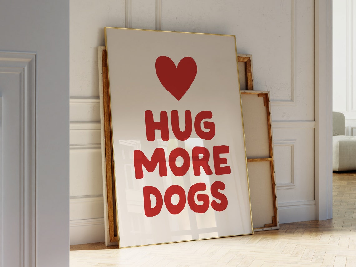 Funny Dog Wall Art Cute Dog Quote Print Aesthetic Dogs Wall Art Dog Lover Gift Dog Mom Print Trendy Dog Heart Poster - Image 2