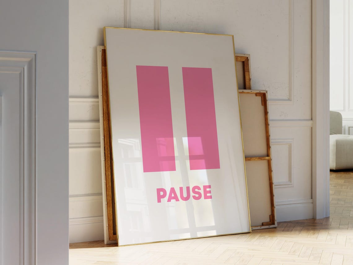 Pink Pause Button Wall Art Home Office Wall Decor Cute Pink Office Wall Art Girly Office Print Motivational Quote Print - Image 3