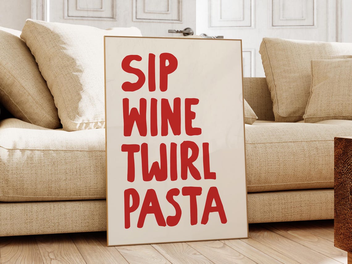 Sip Wine Twirl Pasta Red Italian Kitchen Quote Dining Poster - Image 2