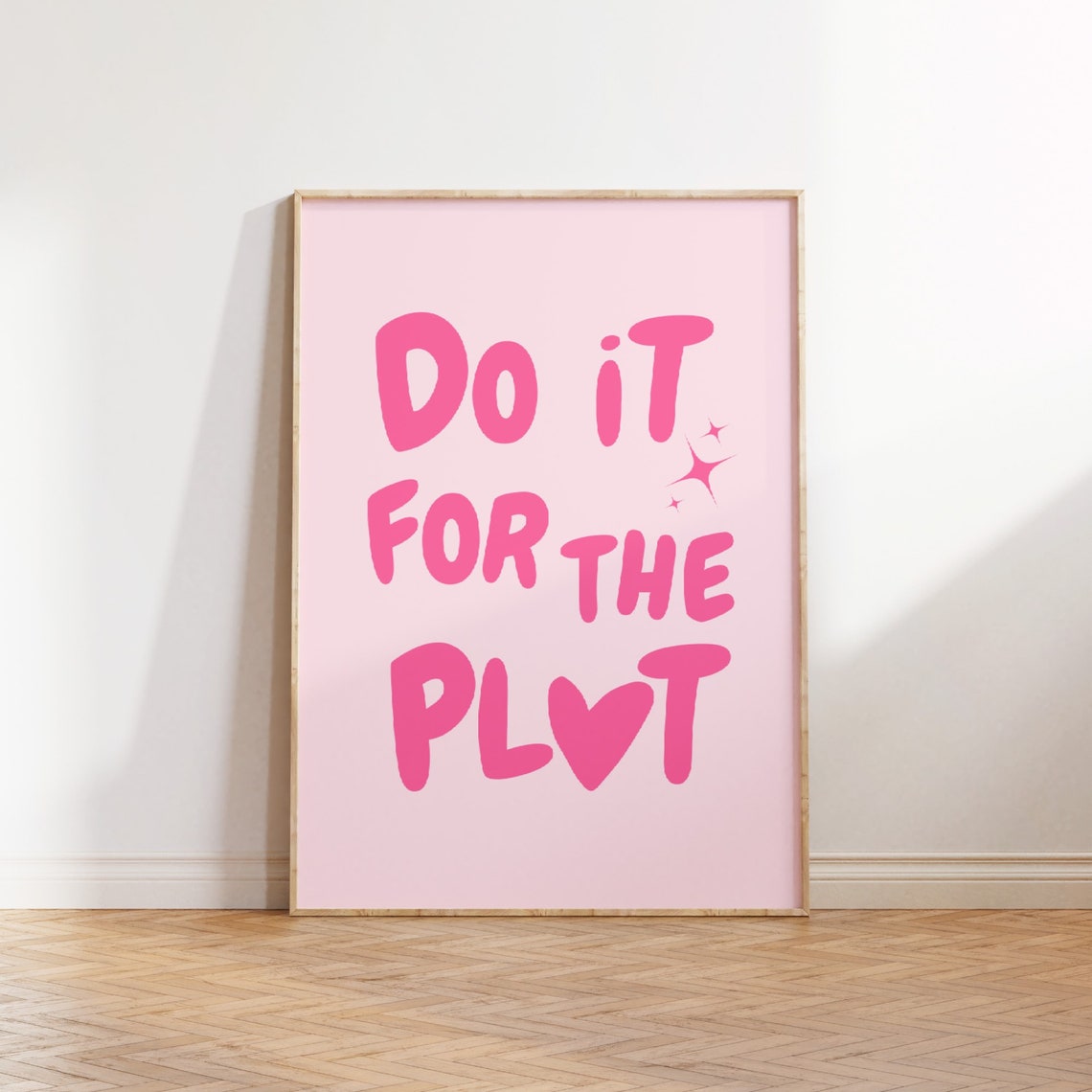Do It For The Plot Print Pink Retro Poster Pink Trendy Wall Art Apartment Aesthetic Wall Art Girly Art Affirmation Poster - Image 2