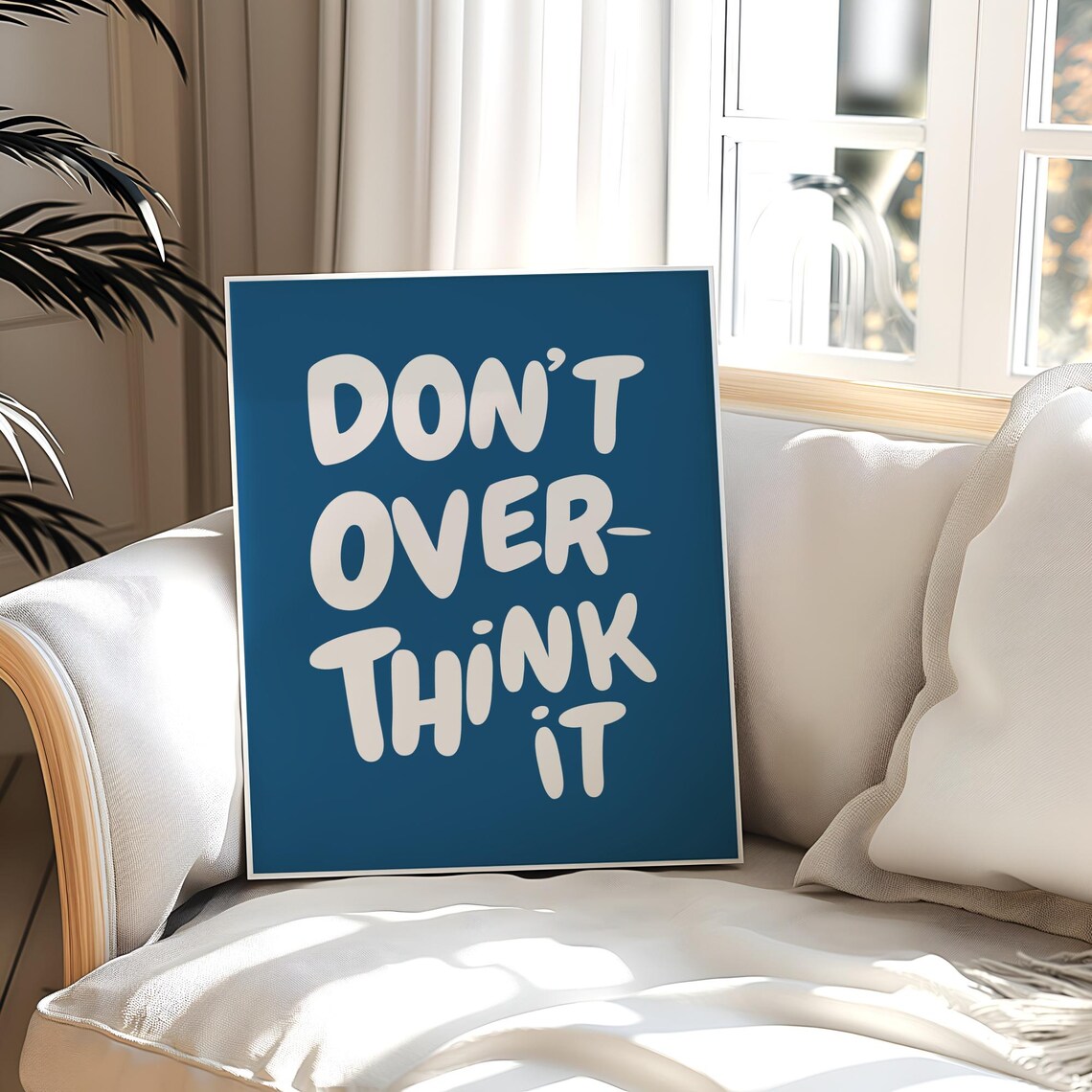 Don't Overthink It Quote Print, Preppy Inspiration - Image 2