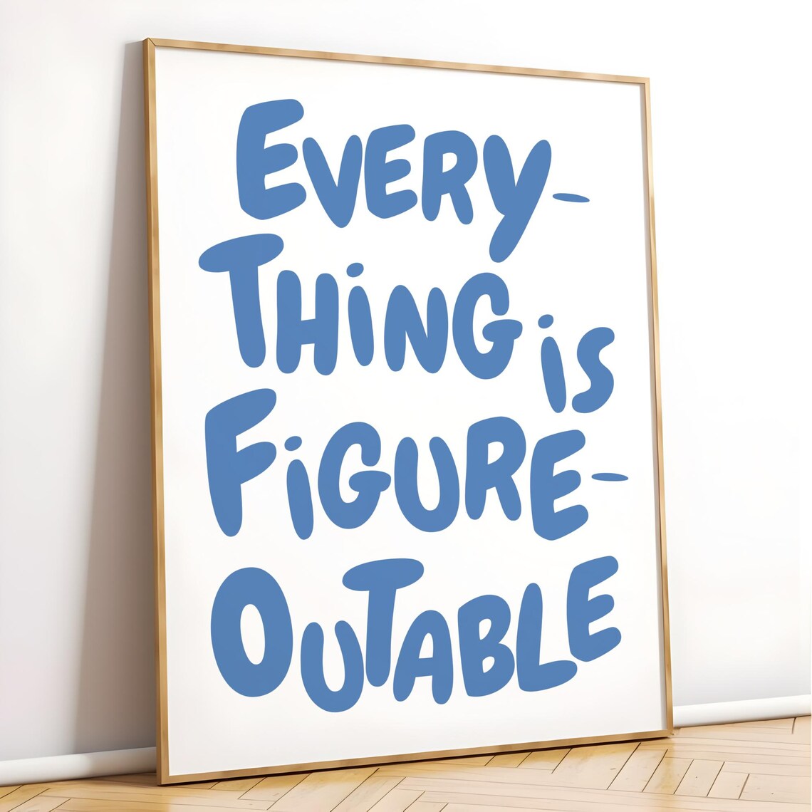Everything Is Figureoutable Quote Art Print, Blue Office - Image 5
