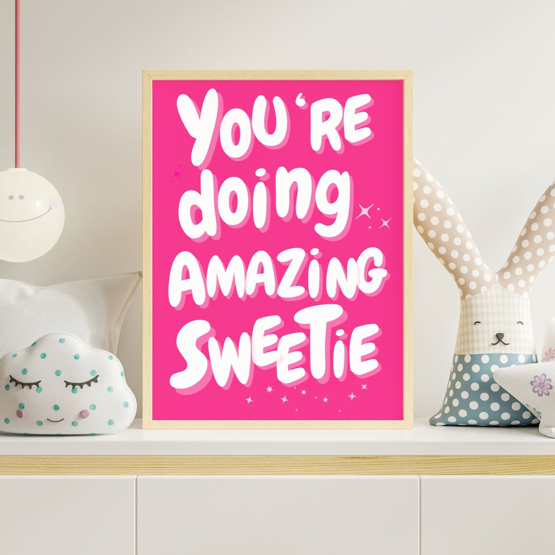 You're Doing Amazing Sweetie Trendy Hot Pink Affirmation Poster