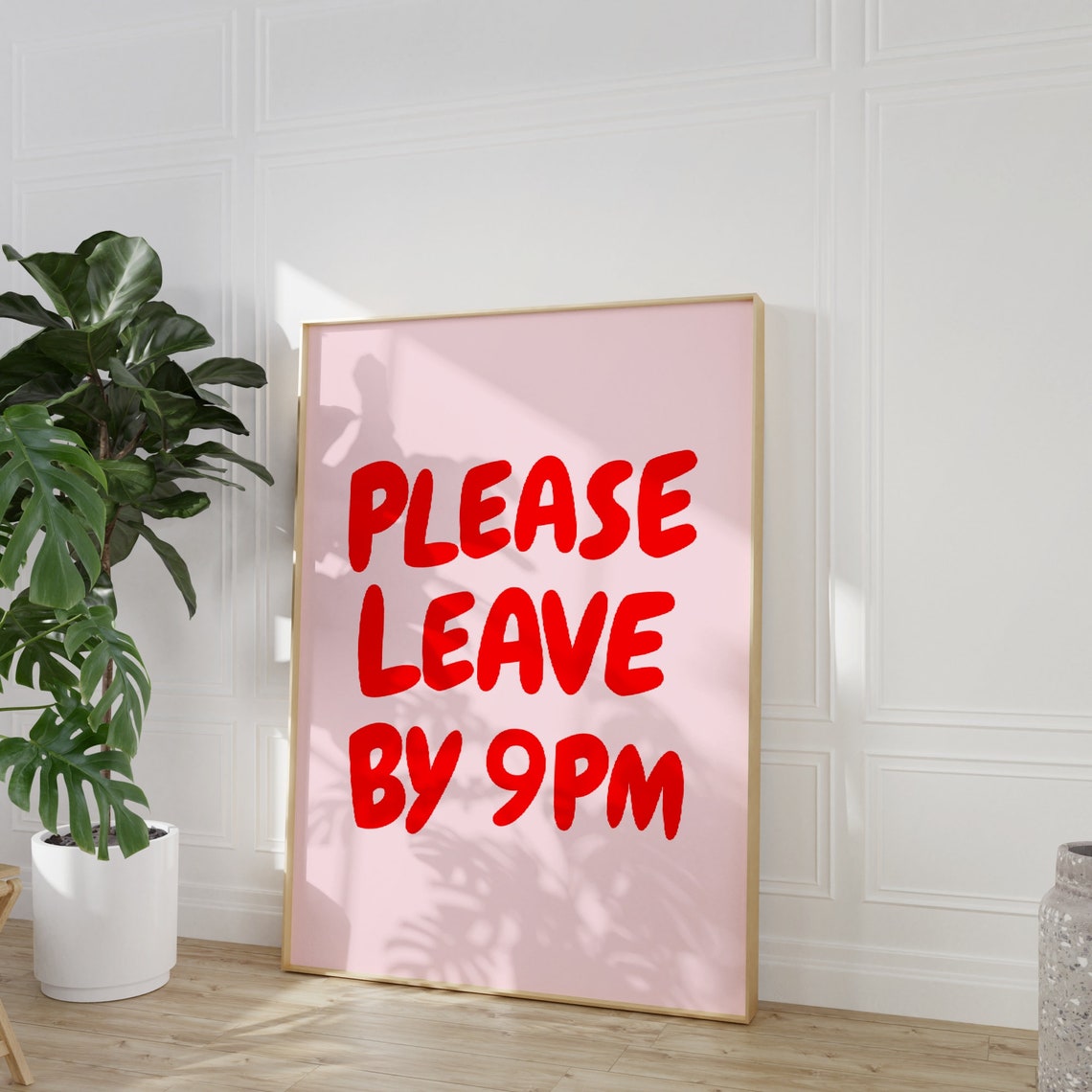 Please Leave By 9pm Print Funny Goodbye Print Aesthetic Home Decor Cute Modern Wall Art Trendy Quote Art Print Leave By 9 - Image 2