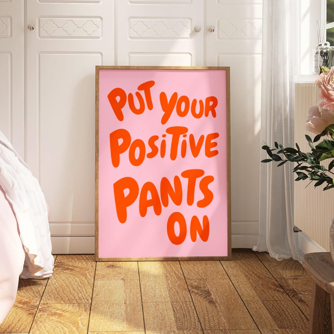 Put Your Positive Pants On Orange Pink Trendy Affirmation Poster - Image 3