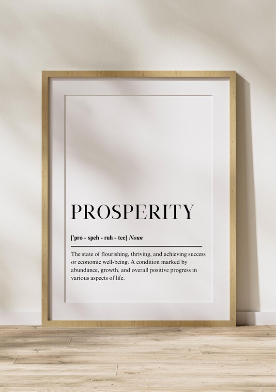 Prosperity Definition Poster Motivational Quote Wall Art Inspirational Dictionary Print For Office Or Home