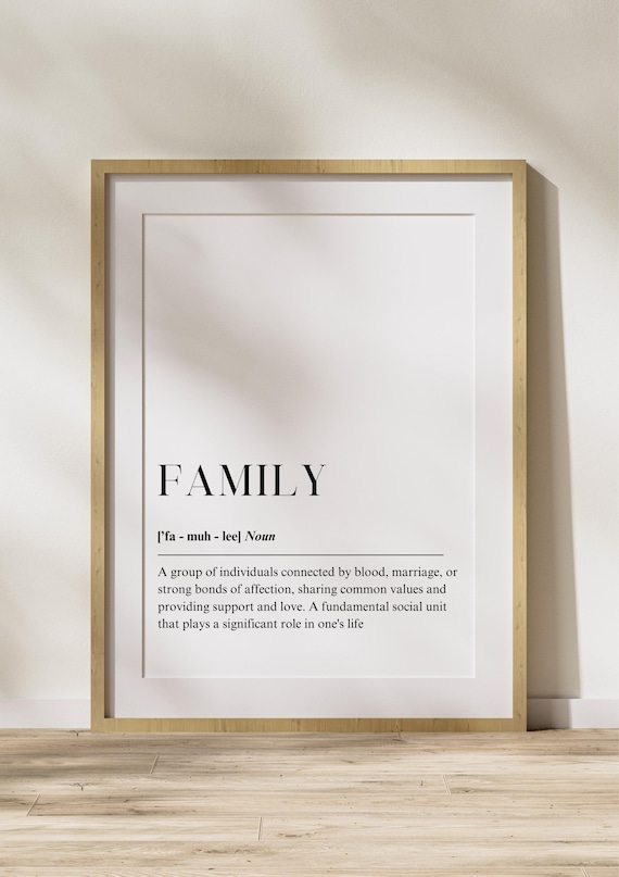 Family Dictionary Definition Minimalist Typography Quote Love Poster