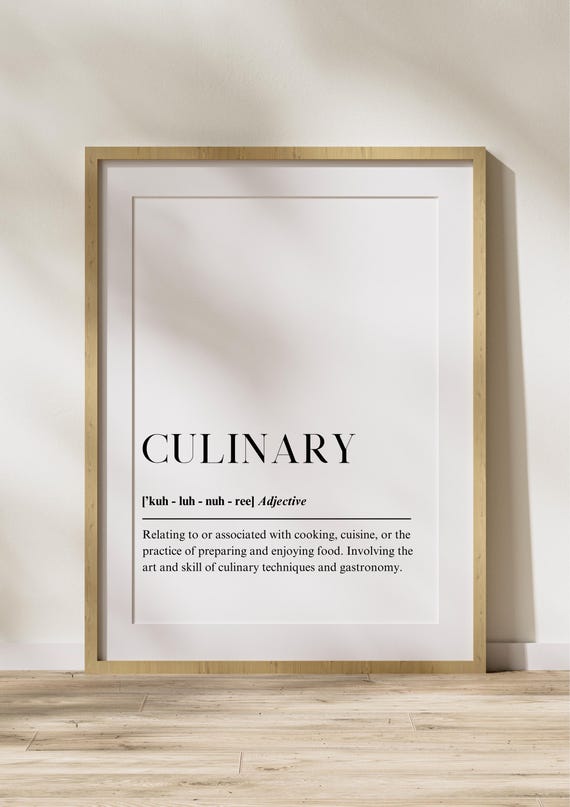 Culinary Definition Poster Kitchen Quote Wall Art Minimalist Food Dictionary Print For Cooking Enthusiasts