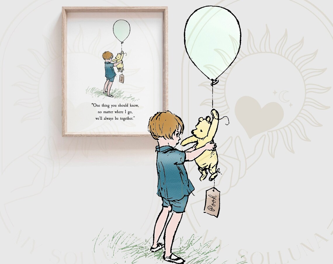 Winnie the Pooh One Thing You Should Know We Will Always Be Together Poster - Image 2