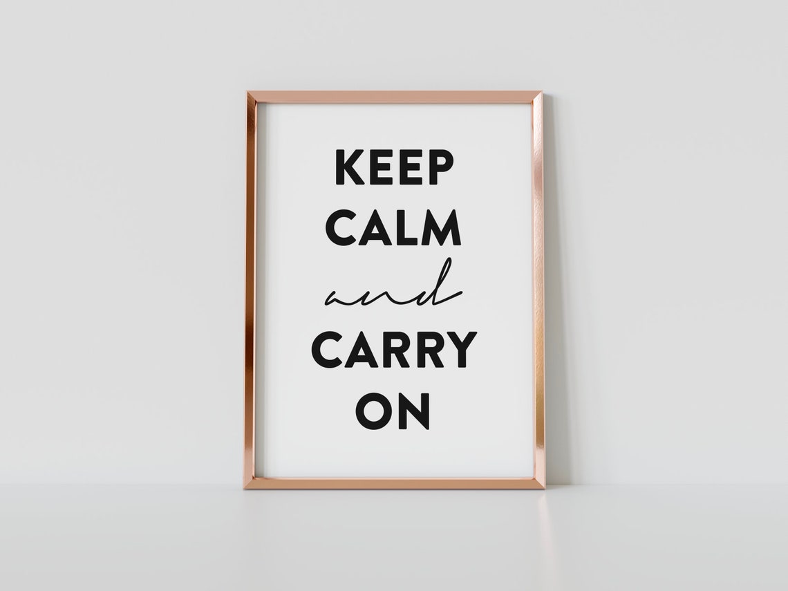 Keep Calm And Carry On Ouotes Custom Quote Print Custom Text Print Custom Quote Custom Wall Art Quote Wall Art Personalized Quote - Image 3