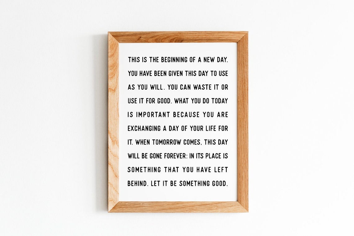 This Is The Beginning Of A New Day Inspirational Prose Quote Poster - Image 4