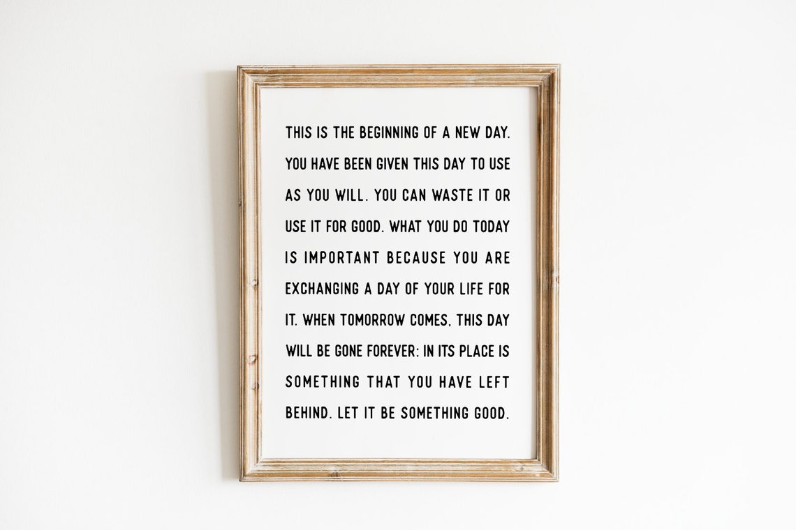 This Is The Beginning Of A New Day Inspirational Prose Quote Poster