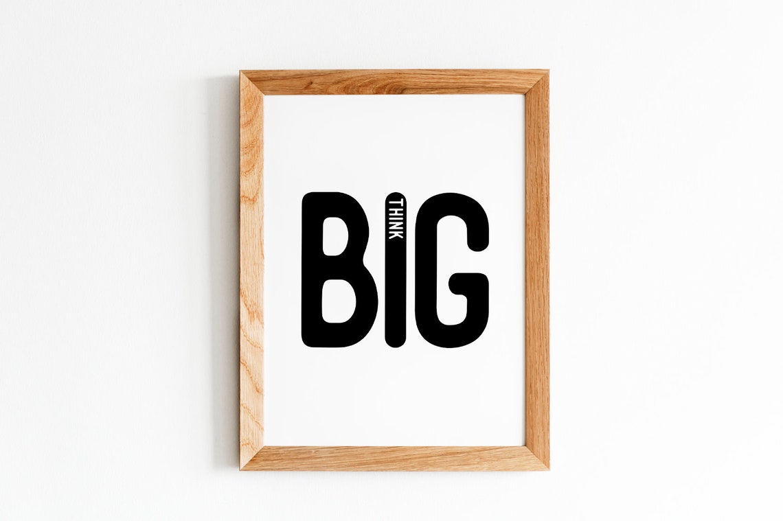 Think Big Motivational Poster Bold Oversized Lettering Typography - Image 4