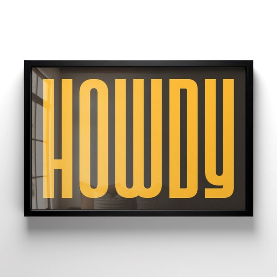 Instant Howdy Typography Poster Vintage Welcome Sign Housewarming Gift Mustard Yellow Wall Art Nostalgic Wall Decor
