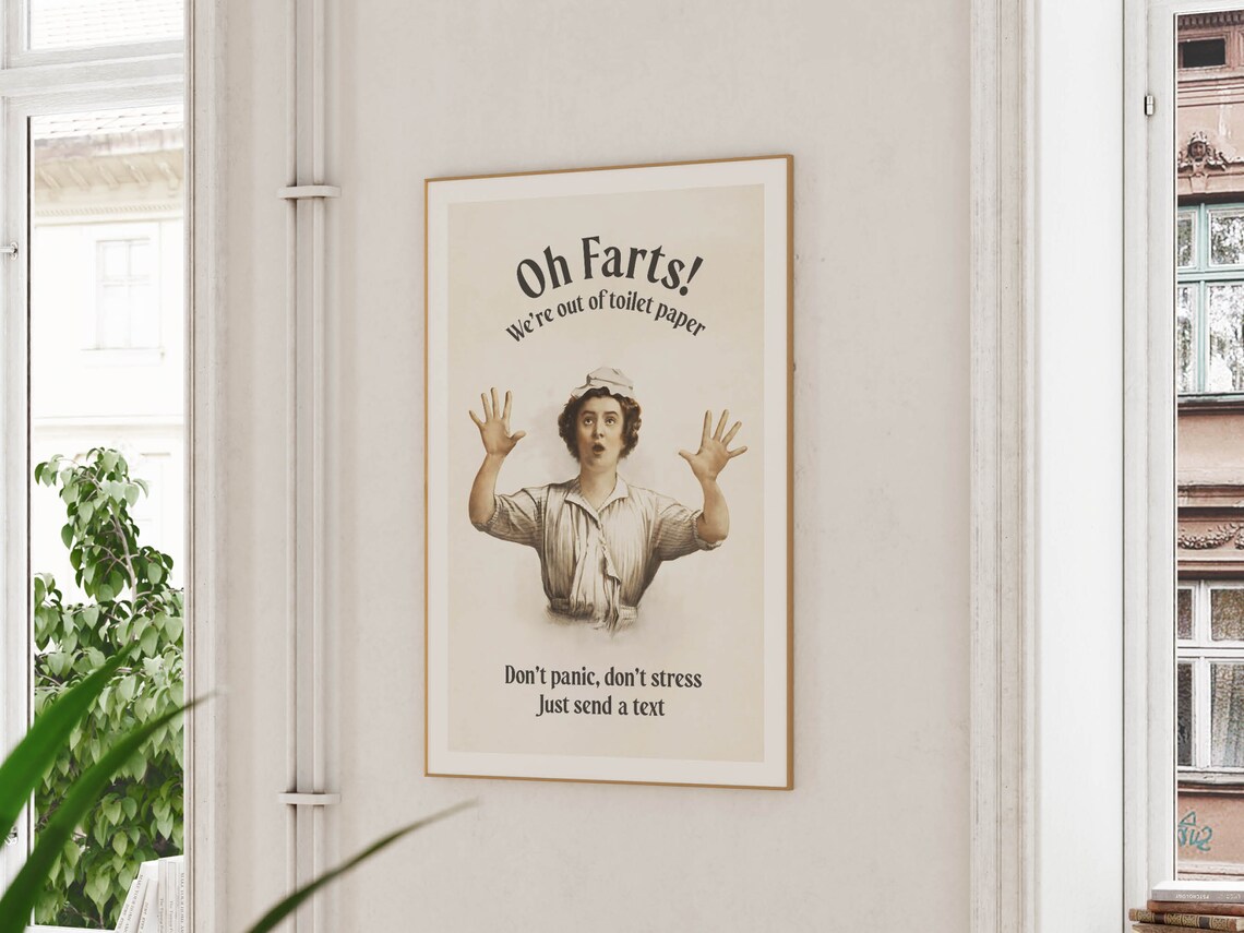 Oh Farts Out Of Toilet Paper Funny Vintage Bathroom Humor Poster