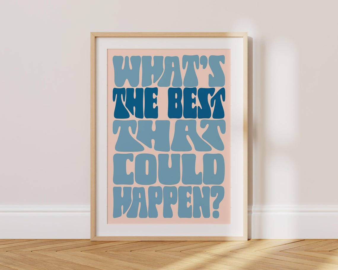 Whats the Best That Could Happen Retro Pink Typography Art Poster - Image 4