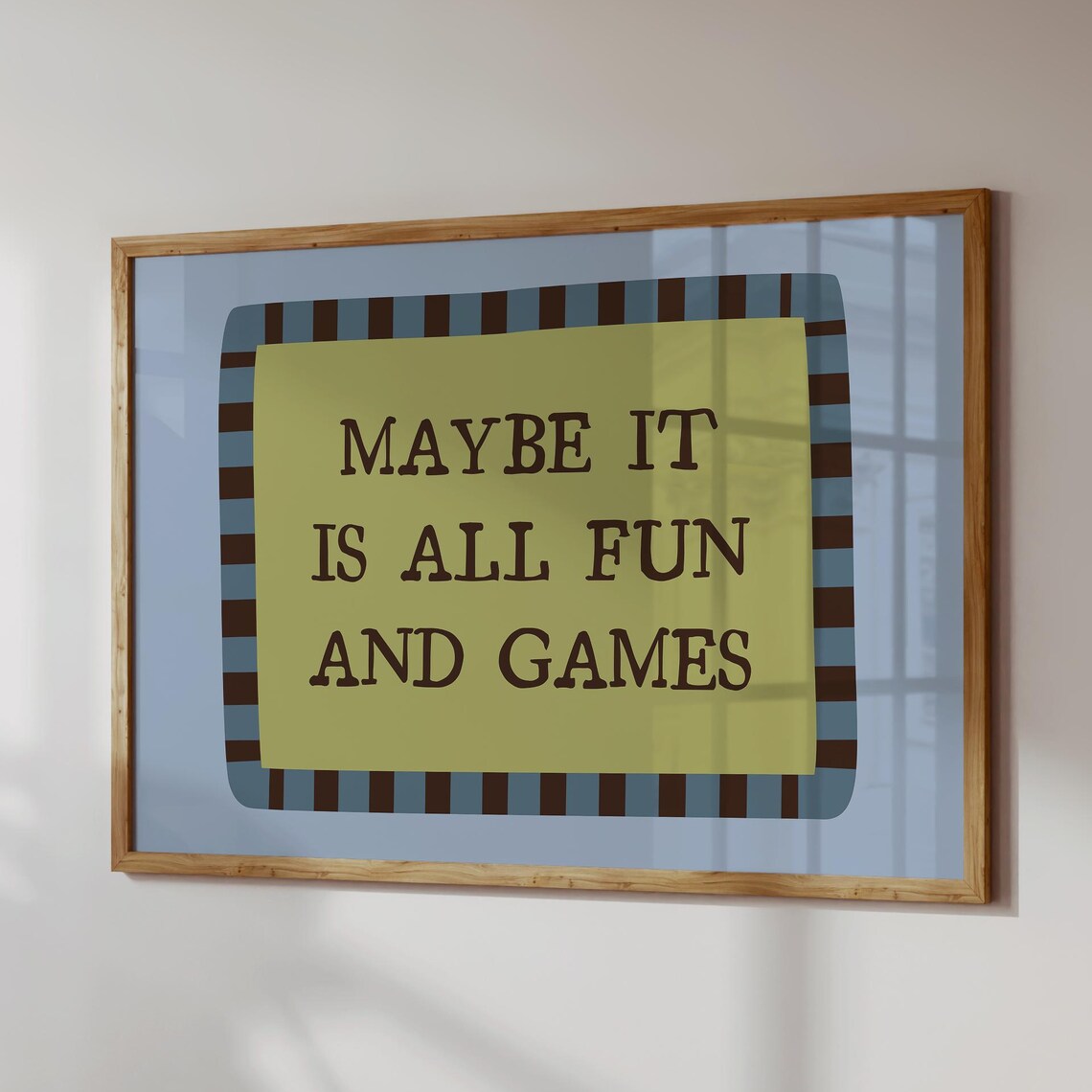 Maybe It Is All Fun And Games Retro Checkerboard Quote Poster
