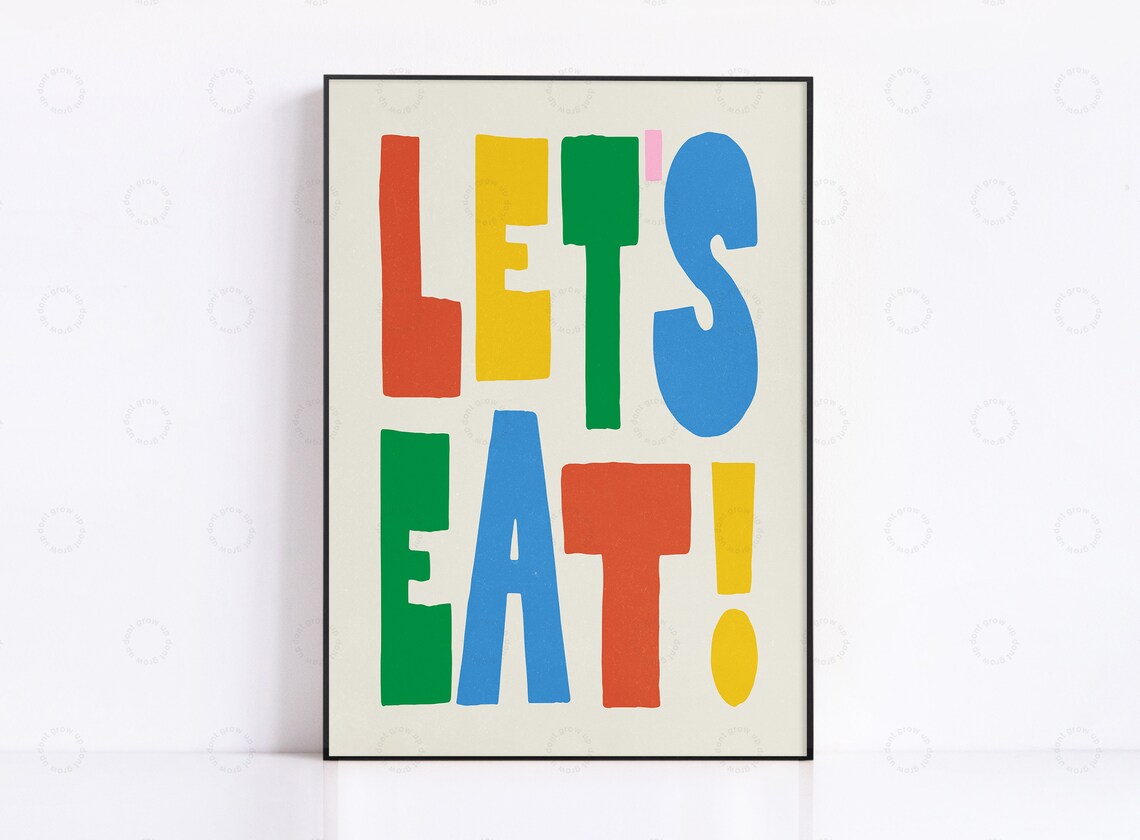 Lets Eat Print, Kitchen Wall Art Typography Poster